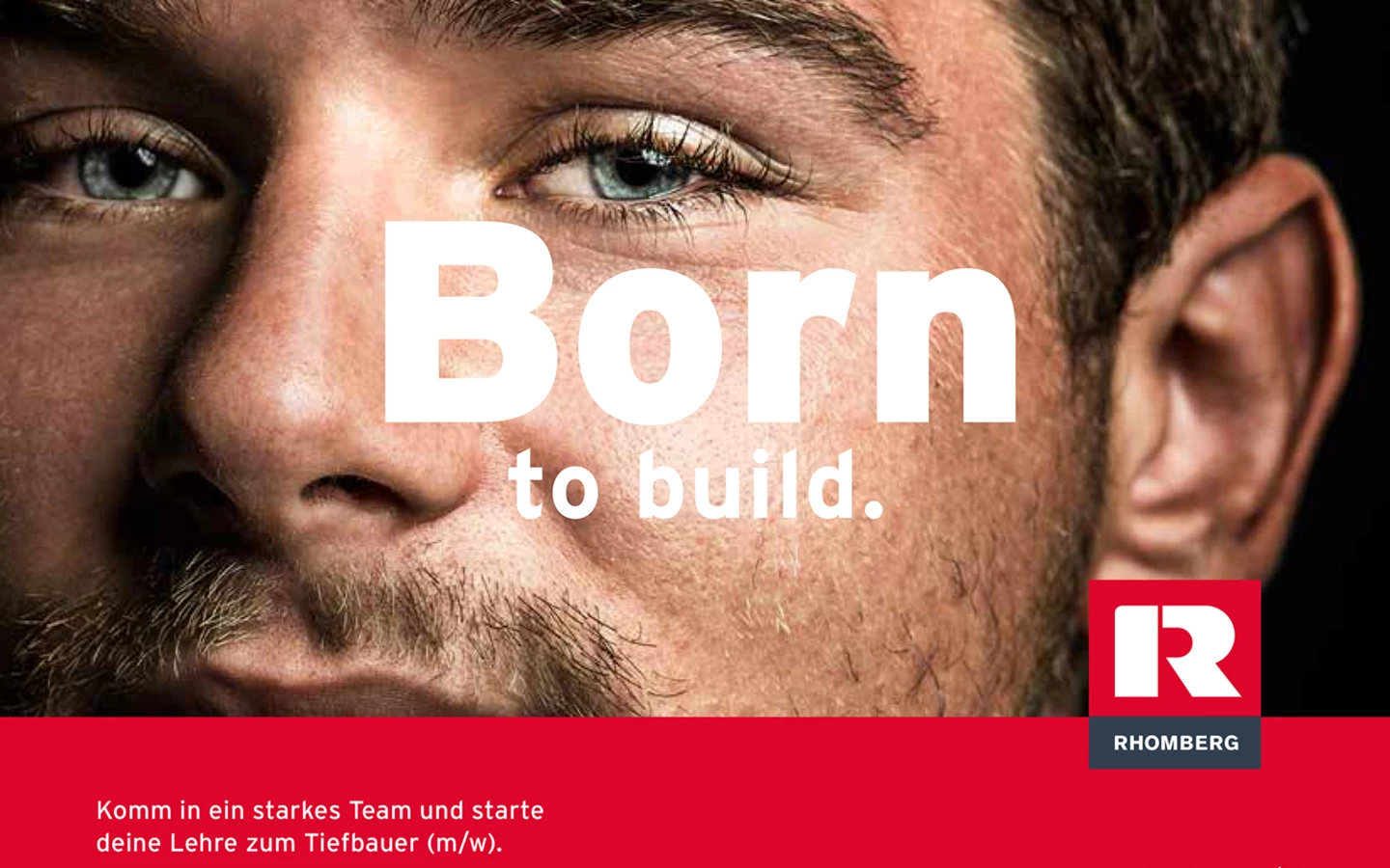 Männergesicht mit Text „Born to build“ und Hinweis auf Lehre zum Tiefbauer